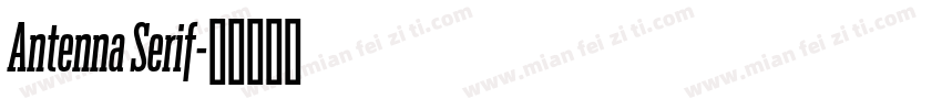 Antenna Serif字体转换